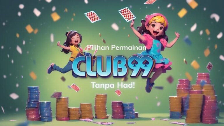 Club99 | Club99 Kasino MY | Club99 Daftar | Club99 Ejen | Kasino Rasmi Club99 Malaysia 2024